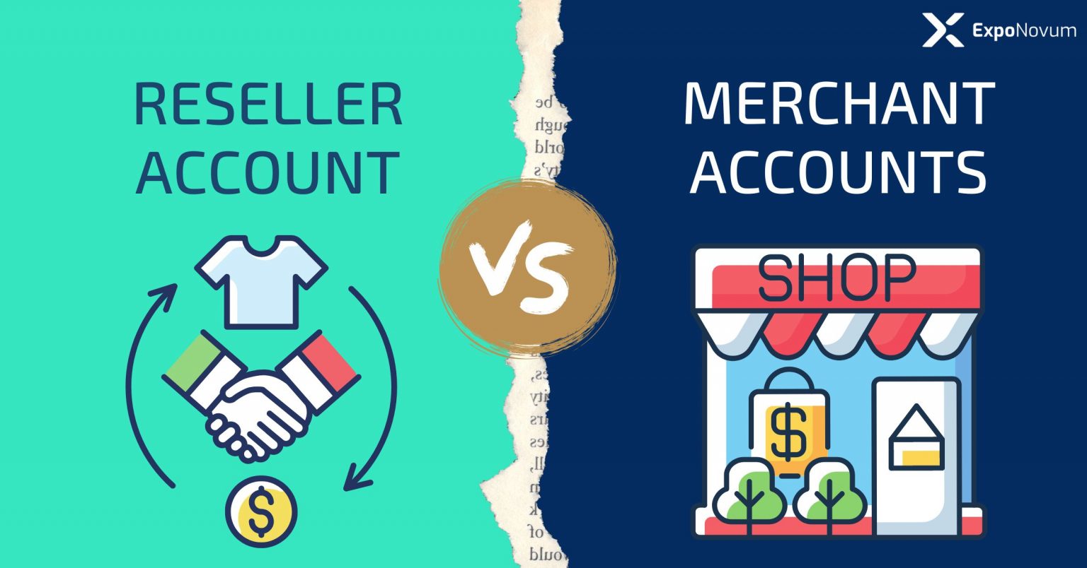 Reseller Vs Merchant Account Find Your Perfect Payment Processing